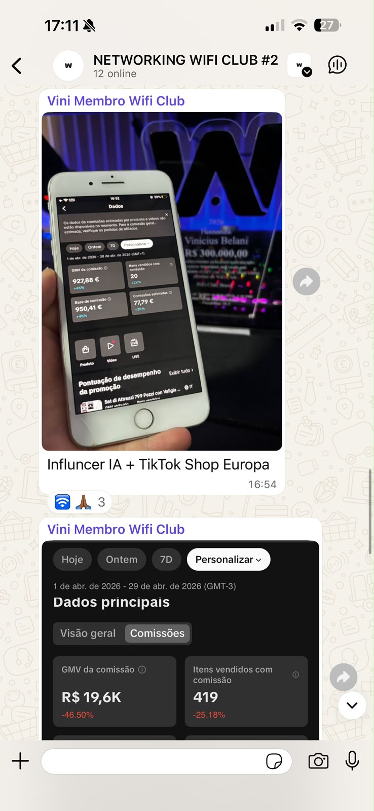 Post do grupo de networking: Vini Belani mostrando comissões em euros e placa de R$ 300.000 do WiFi Club